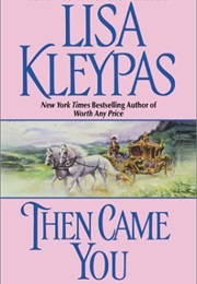 Then Came You (Lisa Kleypas)