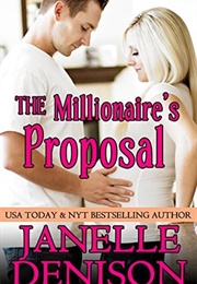 The Millionaire's Proposal (Janelle Denison)