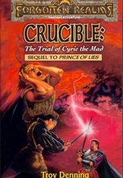 Crucible: The Trial of Cyric the Mad (Troy Denning)