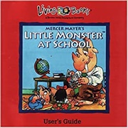 Living Books: Little Monster at School