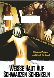 White Skin Black Thighs (1976)