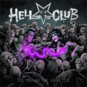 Hell in the Club - See You on the Dark Side
