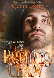 The Burning Claw (Quinn Loftis)