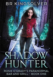 Shadow Hunter (B.R. Kingsolver)