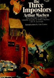 The Three Imposters (Arthur Machen)