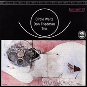 Don Friedman Trio - Circle Waltz