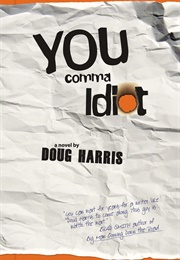 You Comma Idiot (Doug Harris)