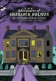 The Adventures of Sherlock Holmes: Twelve Gripping Crime Stories (Arthur Conan Doyle)