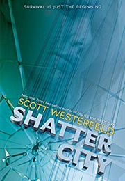 Shatter City (Scott Westerfeld)