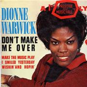 Don't Make Me Over - Dionne Warwick