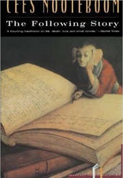 The Following Story (Cees Nooteboom)