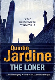 The Loner (Quintin Jardine)