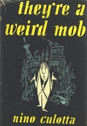 They&#39;re a Weird Mob (Nino Culotta)