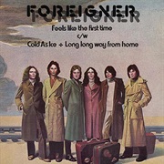 Feels Like the First Time - Foreigner