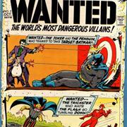 Wanted, the World's Most Dangerous Villains