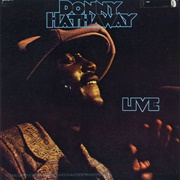 Donny Hathaway - Live