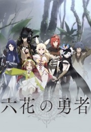 Rokka No Yuusha (2015)