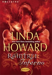 Raintree: Inferno (Linda Howard)