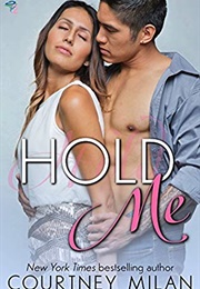 Hold Me (Courtney Milan)