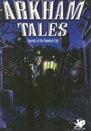 Arkham Tales