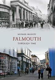 Falmouth Through Time (Michael Bradley)
