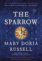 The Sparrow Duology (Mary Doria Russell)
