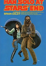 Han Solo at Stars' End (Brian Daley)