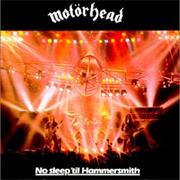 Motorhead - No Sleep &#39;Til Hammersmith