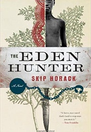 Eden Hunter (Skip Horack)