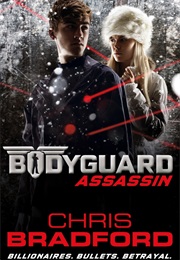 Bodyguard: Assassin (Chris Bradford)