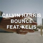 Calvin Harris - Bounce (Ft Kelis)