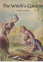 The Witchs Garden (Ruth Chew)