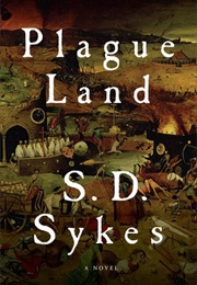 Plague Land (S.D. Sykes)