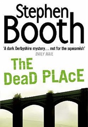 The Dead Place (Stephen Booth)