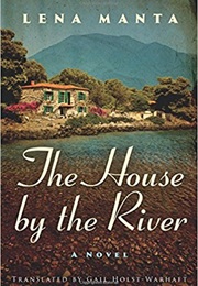 The House by the River (Lena Manta)
