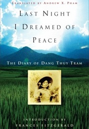 Last Night I Dreamed of Peace (Dang Thuy Tram)