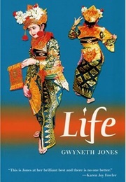 Life (Gwyneth Jones)