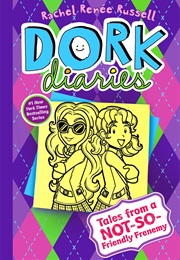Dork Diaries Tales From a Not So Friendly Frenemy (Rachel Renee Russel)