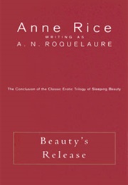 Beauty&#39;s Release (Anne Rice)