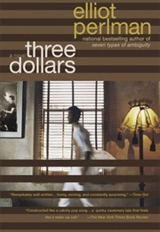 Three Dollars (Elliot Perlman)