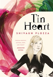 Tin Heart (Shivaun Plozza)