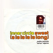 Sweat (A La La La La Long) - Inner Circle