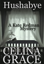 Hushabye (Celina Grace)