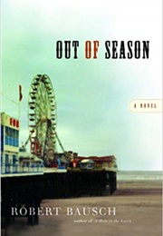 Out of Season (Robert Bausch)