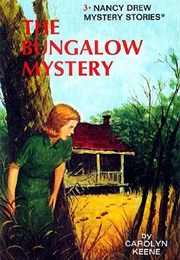 The Bungalow Mystery (Carolyn Keene)