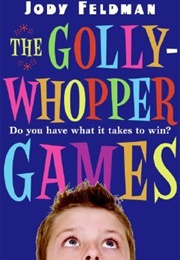 The Gollywhopper Games (Jody Feldman)