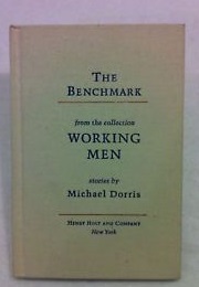 The Benchmark (Michael Dorris)