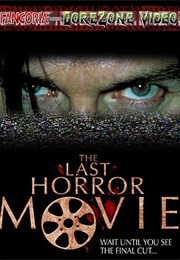 The Last Horror Movie (2003)