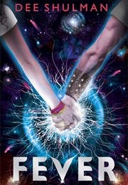 Fever (Dee Shulman)