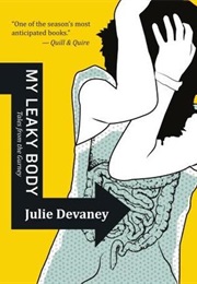 My Leaky Body (Julie Devaney)
